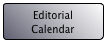 Editorial
Calendar